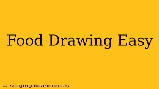Food Drawing Easy