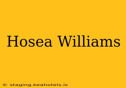 Hosea Williams