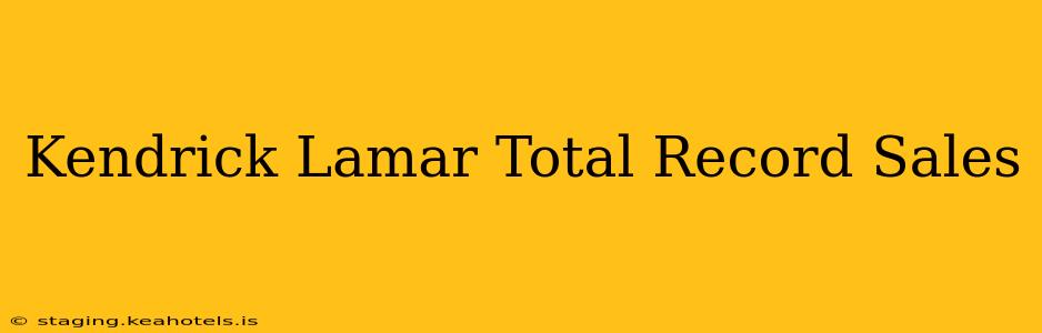Kendrick Lamar Total Record Sales