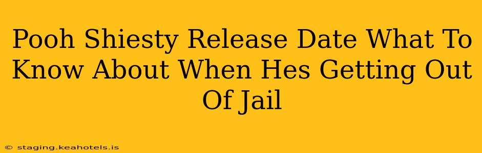 Pooh Shiesty Release Date What To Know About When Hes Getting Out Of Jail