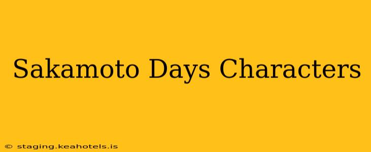 Sakamoto Days Characters
